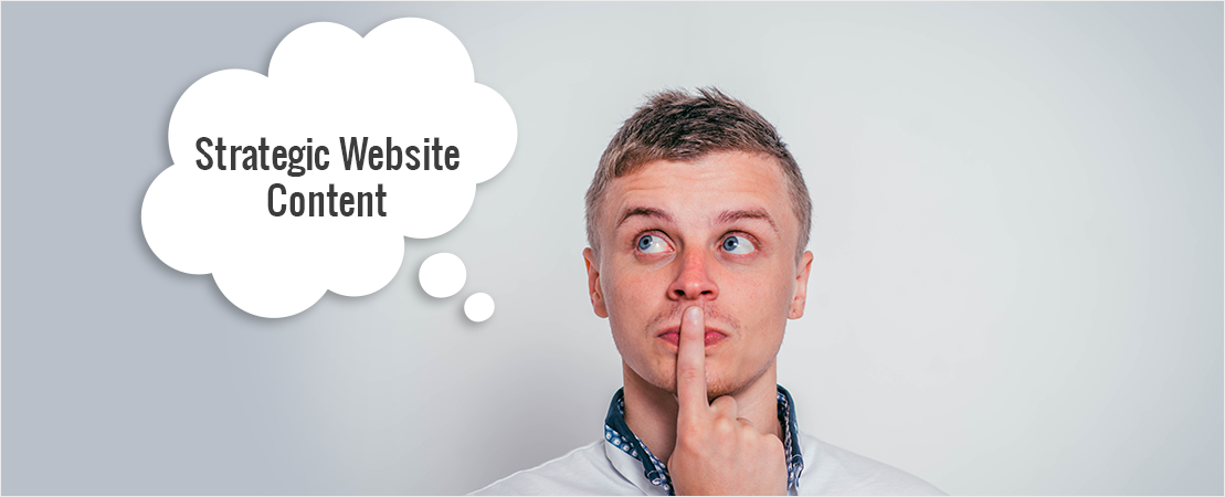 Just What is Strategic Website Content_