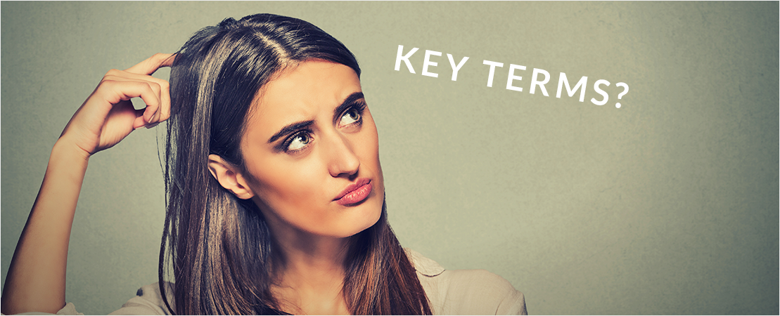 2. Rethink your Key Terms