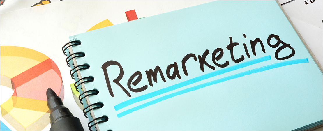 3. Get More Out of your Ads with Remarketing