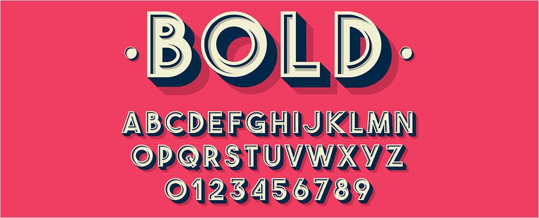 Big, Bold Fonts